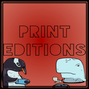 Print Editions