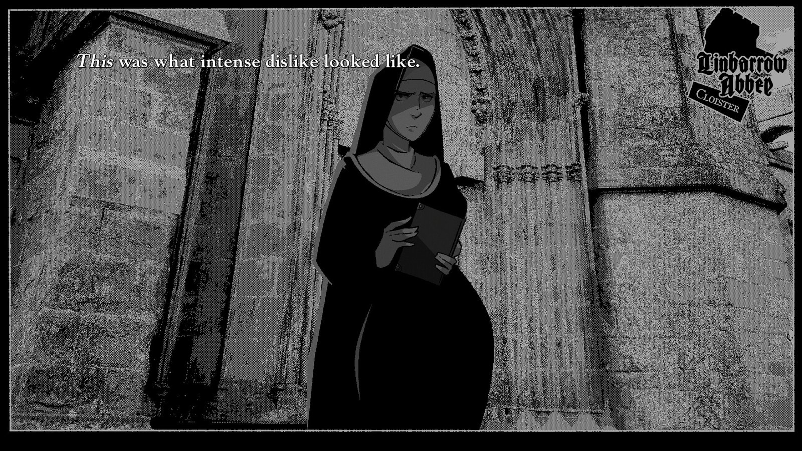 a black and white drawing of a nun. Text above her reads "This was what intense dislike looked like" and "Linbarrow Abbey, Cloister."